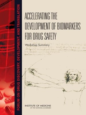 cover image of Accelerating the Development of Biomarkers for Drug Safety